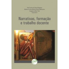 Narrativas, formação e trabalho docente