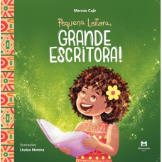 Pequena Leitora, Grande Escritora