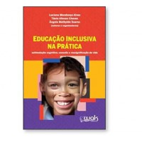 Educação Inclusiva na Prática Educação Inclusiva na Prática