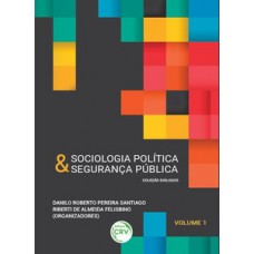 Sociologia política & segurança pública