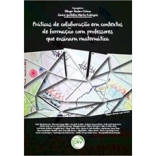 Práticas de colaboração em contextos de formação com professores que ensinam matemática