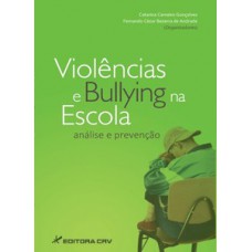 Violências e bullying na escola