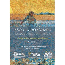 Escola do campo – Espaço de vida e de trabalho