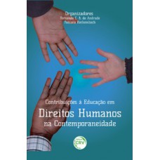 Contribuições à educação em direitos humanos na contemporaneidade