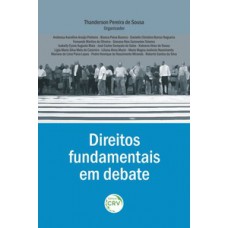 Direitos fundamentais em debate