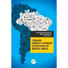 Tecnologia, currículo e a formação de professores no Mercosul-Conesul