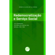 Redemocratização e serviço social