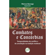 Combates e concórdias