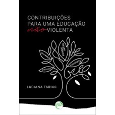 Contribuições para uma educação não violenta