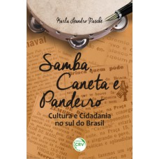 Samba, caneta e pandeiro