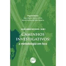 Caminhos investigativos