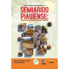 Desenvolvimento socioambiental no semiárido piauiense