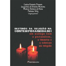 Destinos da religião na contemporaneidade