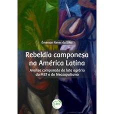 Rebeldia camponesa na América Latina