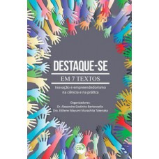 Destaque-se em 7 textos