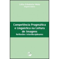 Competência pragmática e linguística na leitura de imagens