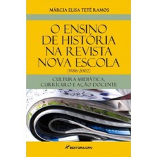 O ensino de história na revista nova escola (1986-2002)