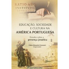 Educação, sociedade e cultura na América portuguesa