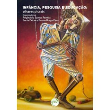 Infância, pesquisa e educação