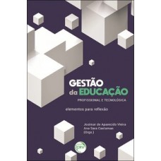 Gestão da educação profissional e tecnológica