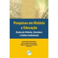 Pesquisas em história e educação