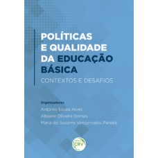 Políticas e qualidade da educação básica