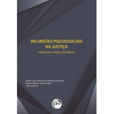 Incursões psicossociais na justiça