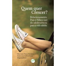 Quem quer crescer?