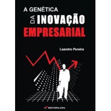 A genética da inovação empresarial