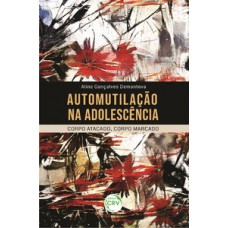 Automutilação na adolescência