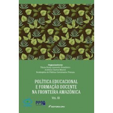 Política educacional e formação docente na fronteira amazônica