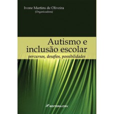 Autismo e inclusão escolar