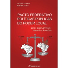 Pacto federativo – Políticas públicas do poder local