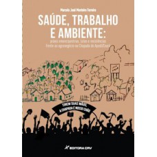 Saúde, trabalho e ambiente