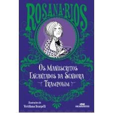 Os Manuscritos Encantados da Senhora Trampolim