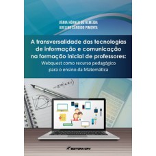 A transversalidade das tecnologias de informação e comunicação na formação inicial de professores