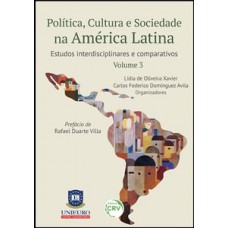 Política, cultura e sociedade na América Latina