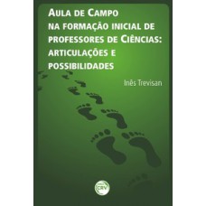 Aula de campo na formação inicial de professores de ciências