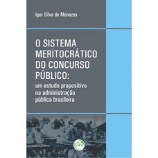 O sistema meritocrático do concurso público