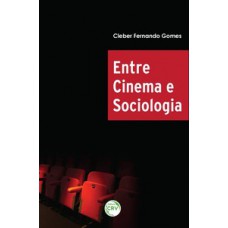 Entre cinema e sociologia