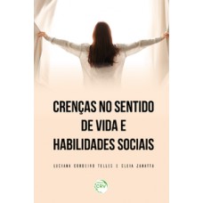 Crenças no sentido de vida e habilidades sociais