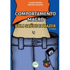 Comportamento magro com saúde e prazer