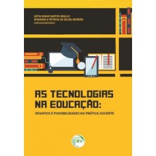 As tecnologias na educação