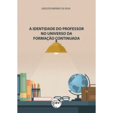 A identidade do professor no universo da formação continuada