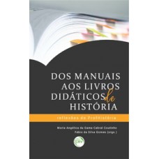 Dos manuais aos livros didáticos de história