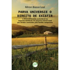 Parva universi e o direito de existir