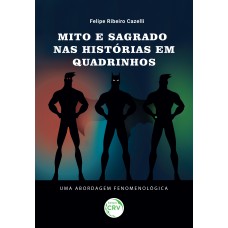 Mito e sagrado nas histórias em quadrinhos