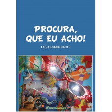 Procura, que eu acho