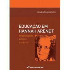 Educação em Hannah Arendt