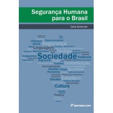 Segurança humana para o Brasil